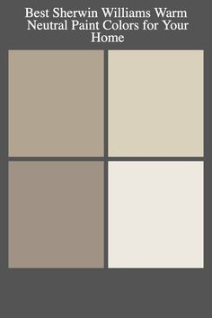 the best sherylin williams warm neutral paint colors for your home by sherylin williams