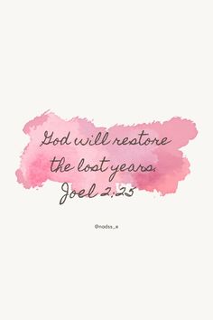 God Of Restoration Quotes, Change Scripture Quotes, Well Done My Faithful Servant, Joel 2:25 Wallpaper, God Is Doing A New Thing, Restoration Quotes God, Biblical Woman Quotes, Reverence For God, Restoration Bible Verses