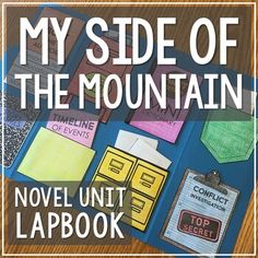 a book with the title my side of the mountain novel unit lapbook on it