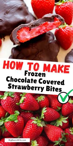 chocolate covered strawberries with the title how to make frozen chocolate covered strawberries