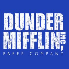 the dunder mifflin paper company logo on a blue background with white ink