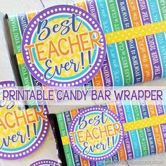 the best teacher ever printable candy bar wrapper