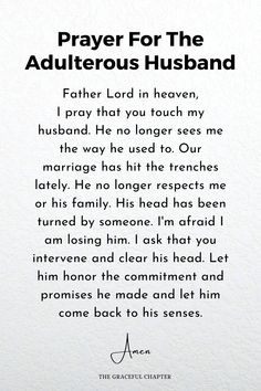 a poem written in black and white with the words prayer for the aduterous husband