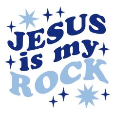 Jesus is my rock PNG Design