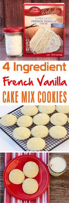 four ingredients for french vanilla cake mix cookies