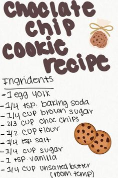 a recipe for chocolate chip cookie cookies on a white background with the words, ingredients and instructions