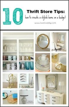 the top ten thrift store tips how to create a stylish home on a budget