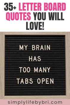 letter board quote ideas Quotes For Letter Boards, Letter Board Decor