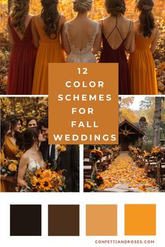 an orange and brown wedding color scheme with the words, 12 color schemes for fall wedding