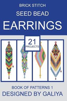 the book cover for brick stitch seed earrings, featuring four different designs and text on it