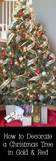 a christmas tree with presents under it and the words how to decorate a christmas tree in gold and red