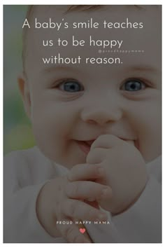 a baby's smile teaches us to be happy without reason