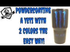 a cup with blue lightning on it and the words, powercoating a yet with 2 colors the easy way