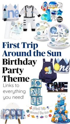 the first trip around the sun birthday party theme links to everything you need for your little one