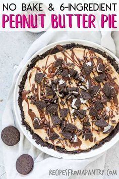 no bake and 6 ingredient peanut butter pie with oreo cookies on the side