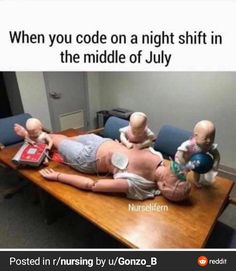 a table with three mannequins on it and the caption reads, when you code on a night shift in the middle of july