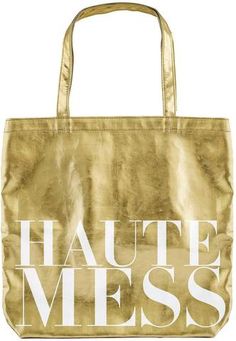 Haute Mess Tote Bag in Metallic Gold Plain Tote, Haute Mess, Bags For School, Picnic Tote, Tote Bags For School, Silver Jewelry Accessories, Toilet Spray