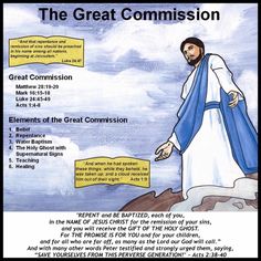 the great commission poster with an image of jesus pointing to his right side and words above it