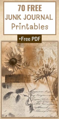 the free printable junk journal with an image of sunflowers and leaves on it