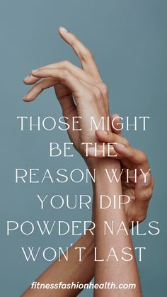 If your dip powder nails won´t stick those could be the reasons ...