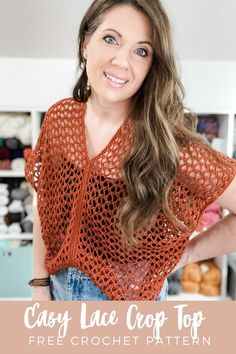 a woman wearing an orange crochet top with text overlay that reads easy lace crop top free crochet pattern