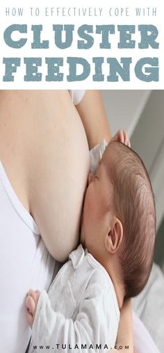 a baby laying on its back with the words how to effectively cope with cluster feeding