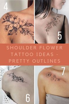 four different tattoos on the back of women's shoulders and shoulder, including flowers