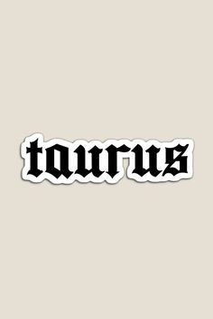 the word tourus in black and white sticker on a gray background with an image of