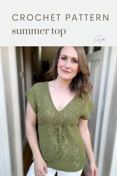 a woman standing in front of a door with the words crochet pattern summer top