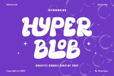 the upper blob font is displayed on a purple background with stars and bubbles