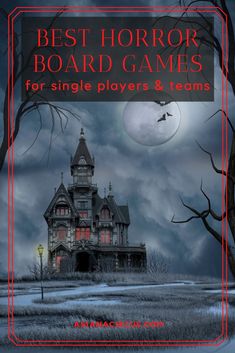 the front cover of best horror board games for single players and teams, featuring a creepy house