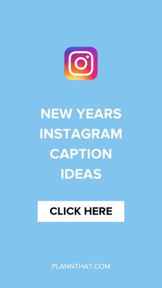 the new year's instagram caption ideas click here