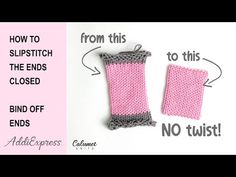 two crocheted pink and gray wrist warmers with text that reads, how to slip stitch the ends closed behind off ends