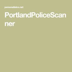 the cover of portland police scan ner