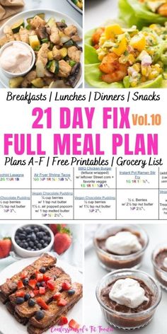 the 21 day fix meal plan is full of delicious, healthy meals and desserts