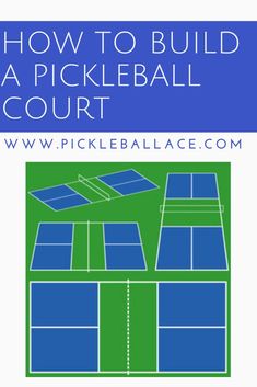 how to build a pickleball court with pictures and instructions on the front cover