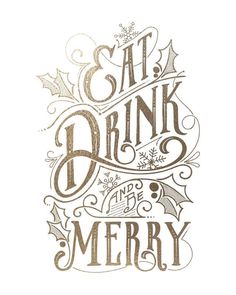 the words eat drink and merry written in brown ink