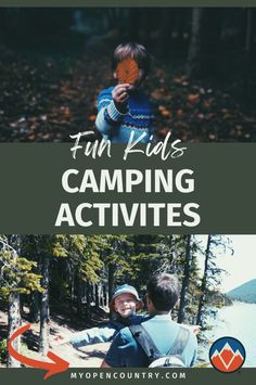 two kids are camping in the woods with text overlay that reads fun kids camping activities