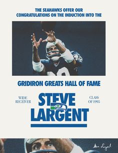 the poster for steve largent's football game