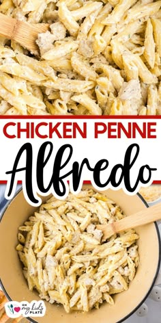 chicken penne alfredo in a skillet with text overlay