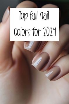 French Tips Fall Colors, Brown Nails Colors, Fall Neutral Gel Nails, Crème Colored Nails, Nail Color For Brown Dress, November Brown Nails, Champagne Dip Nails, Fall Fingernail Polish Colors, Pedicure Colors Fall 2024