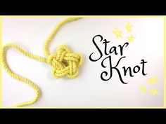 a yellow rope with a knot on it and the words star knot written in black