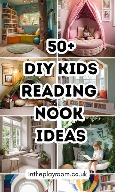 the top 50 diy kids's reading nook ideas are featured in this article