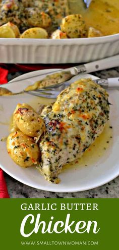 garlic butter chicken on a white plate with potatoes in the background and text overlay that reads garlic butter chicken