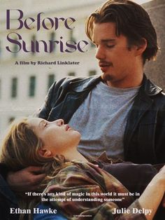 the poster for before sunrise is shown with a man and woman sitting next to each other