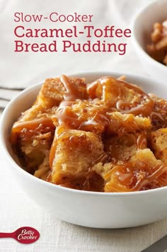 two bowls filled with caramel toffee bread pudding on top of a table