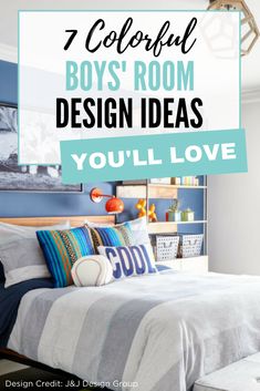 a bedroom with blue walls and white bedding that says 7 colorful boys'room design ideas you'll love