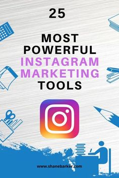 the 25 most powerful instagramm marketing tools