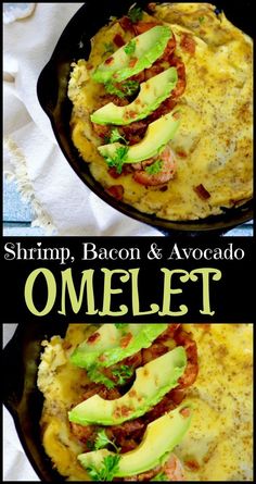 an omelet with shrimp, bacon and avocado on top in a cast iron skillet