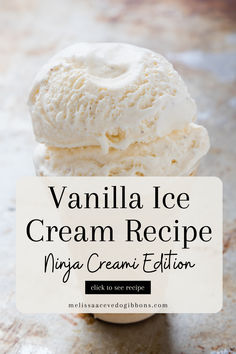 vanilla ice cream recipe with text overlay